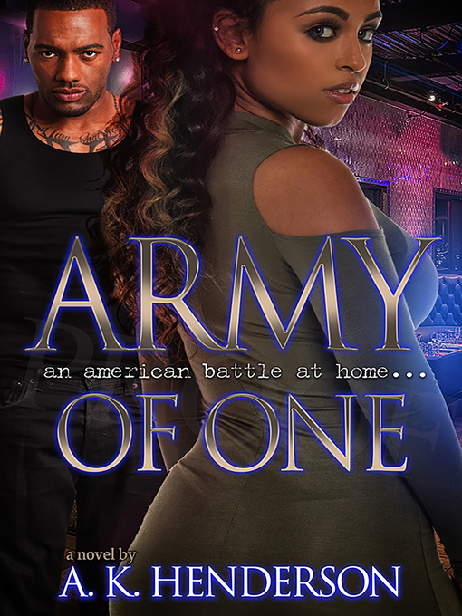 Title details for Army of One by A.K. Henderson - Available